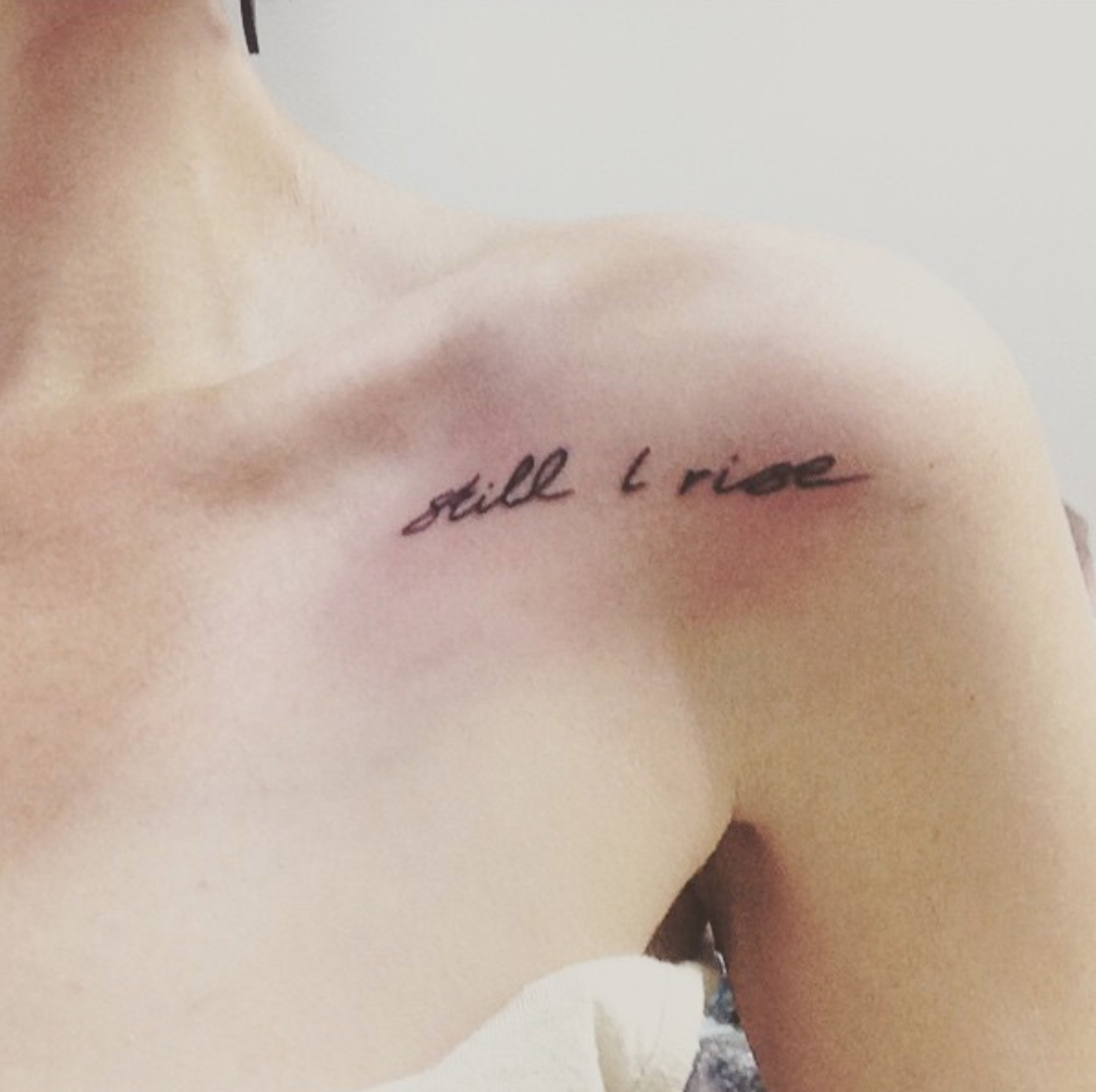 literary tattoos, poetry tattoos, Maya Angelou tattoos, Still I Rise tattoo