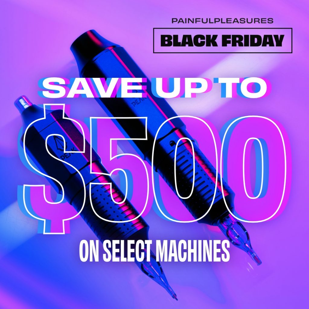 Image of Peak tattoo machines advertising $500 off sale